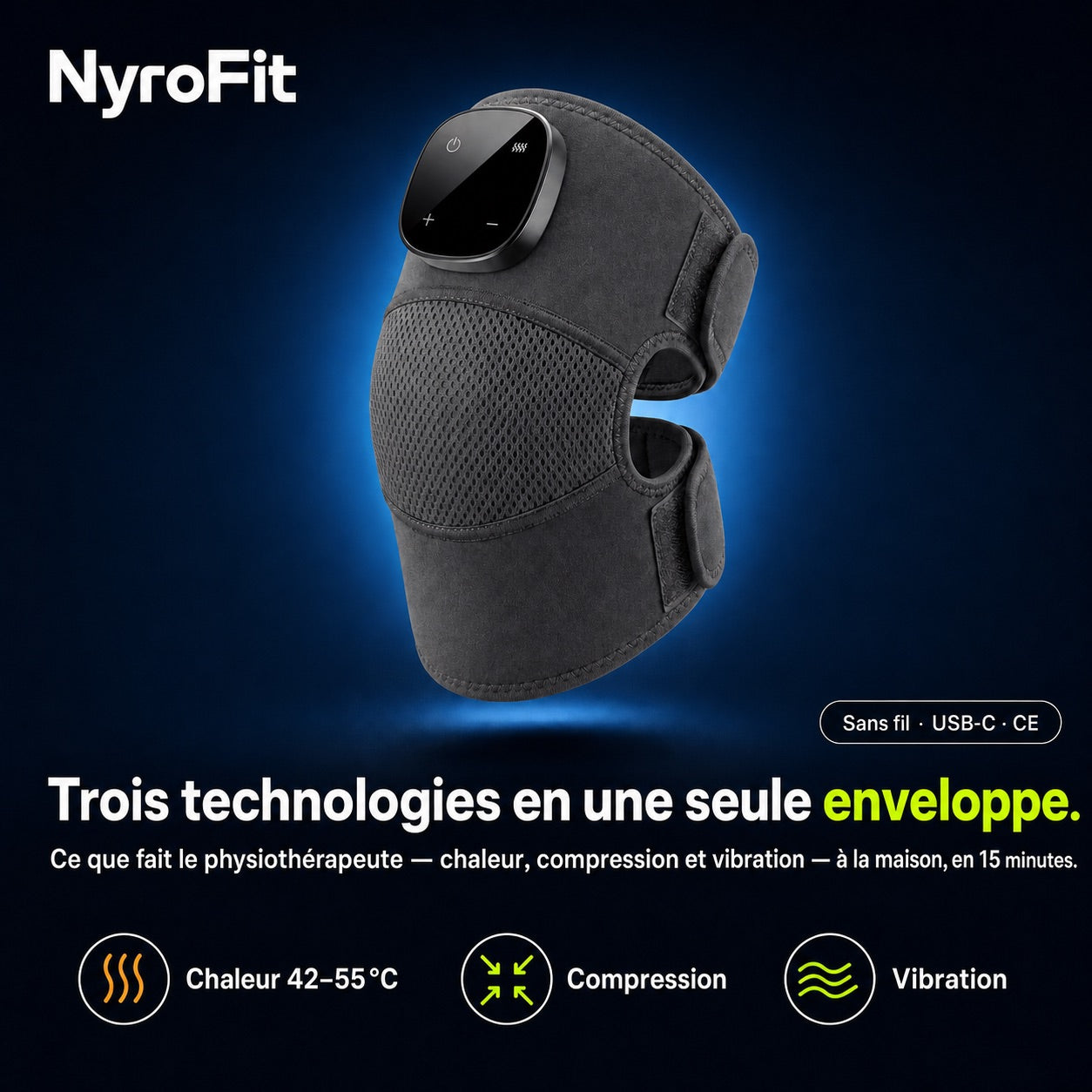 Trois technologies dans une seule genouillère. Sans fil, un seul bouton.